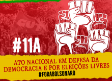 CLASSE TRABALHADORA RETOMA ÀS RUAS EM EM DEFESA DA DEMOCRACIA E POR ELEIÇÕES LIVRES