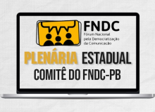 Plenária Estadual do FNDC debate desafios da comunicação pública nesta quinta