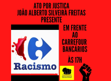 CUT-PB repudia caso de racismo que resultou em morte no Carrefour