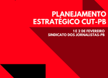 Planejamento estratégico está na pauta da CUT-PB neste final de semana