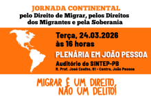 Plenária promovida pela CUT Paraíba reforça que migração não é crime