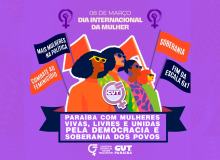 Paraíba com mulheres vivas, livres e unidas pela democracia e soberania dos povos