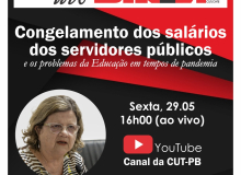 Canal da CUT-PB no YouTube estreia com live do SINTEP-PB