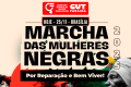 Delegação paraibana participa 2ª Marcha das Mulheres Negras em Brasília