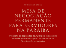 CUT-PB reivindica criação de mesa de negociação permanente dos servidores na ALPB