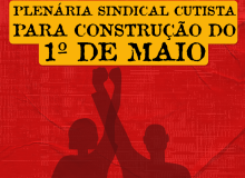 CUT Paraíba realiza plenária com sindicatos cutistas para construção do 1º de maio